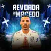 mc macedo - Revoada do Macedo - Single